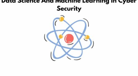 Data Science And Machine Learning In Cyber Security