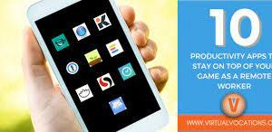 Top 10 Productivity Apps for Remote Workers